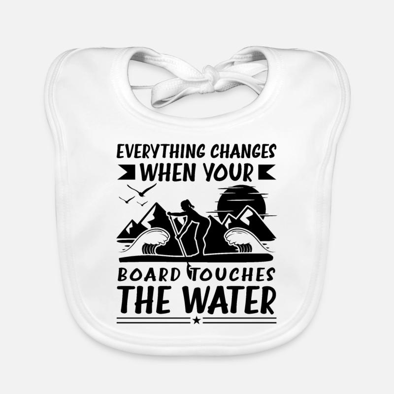Everything Changes Funny Paddleboarding Quotes SUP Baby Bio-Lätzchen