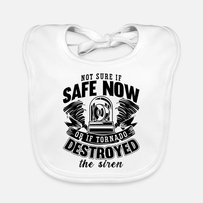 Not Sure If Safe Tornadoes Weather Tornado Chaser Organic Baby Bibs