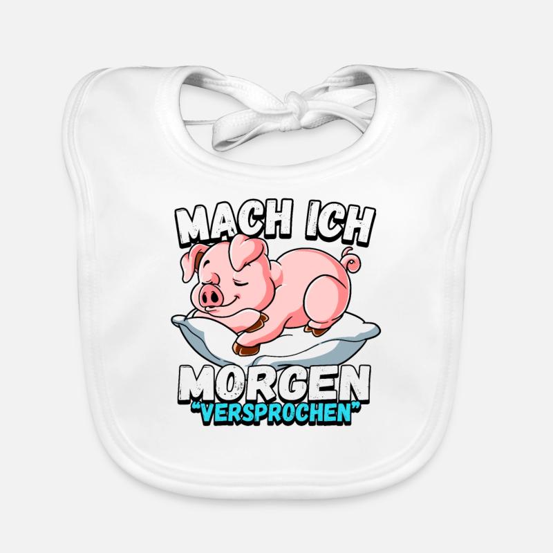 Mach Ich Morgen Versprochen Schwein Baby Bio-Lätzchen