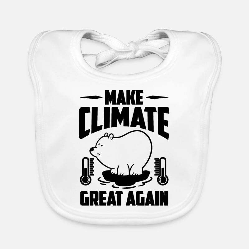 Make Climate Great Science Global Warming Advocate Baby Bio-Lätzchen