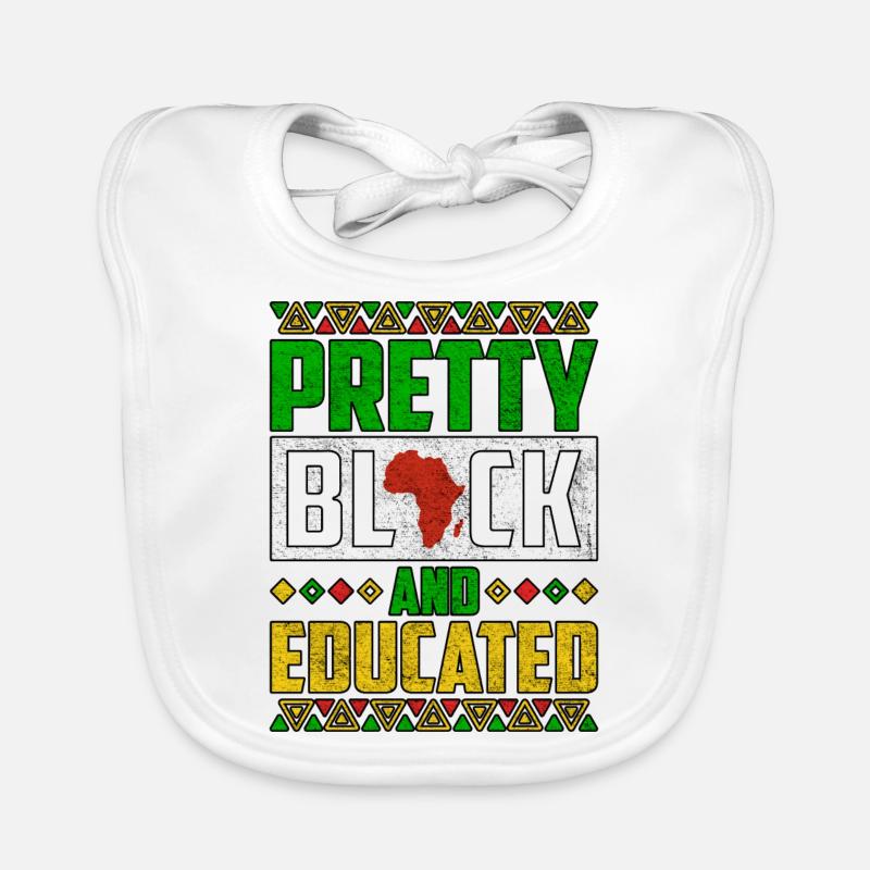 Pretty Black And Educated Black History Month Organic Baby Bibs