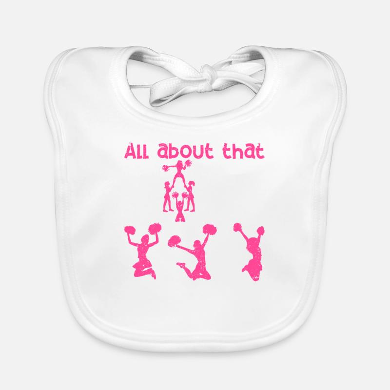 Tout sur cette base Cheer Funny Cheerleader Cheer - Bavoir bio Bébé - blanc
