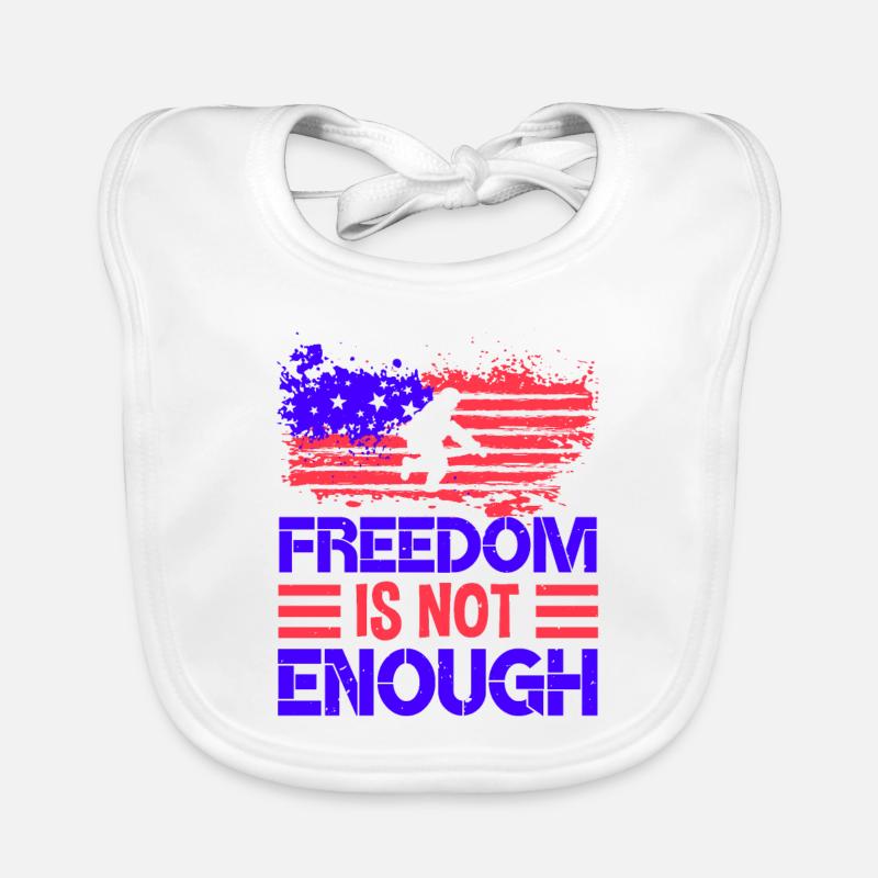 FREEDOM IS NOT ENOUGH Organic Baby Bibs