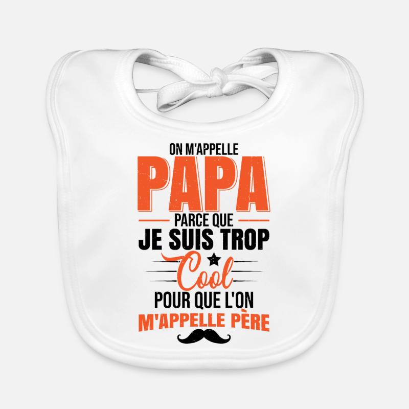 Dicton drôle de papa Bavoir bio Bébé