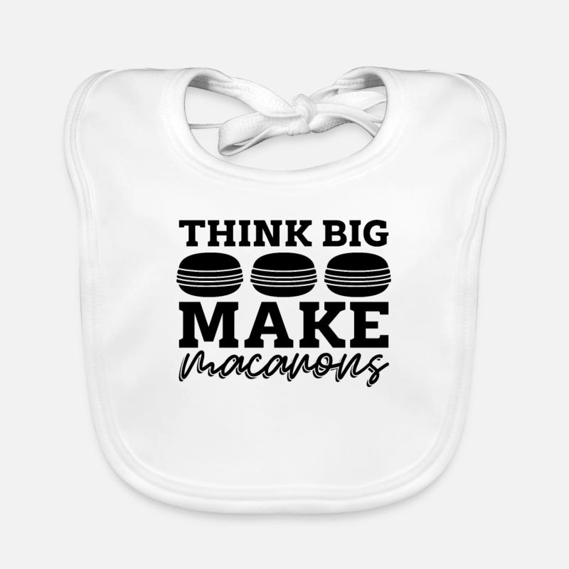 Think Big Make Macaron Sweets Baking Macaron Lover Baby Bio-Lätzchen