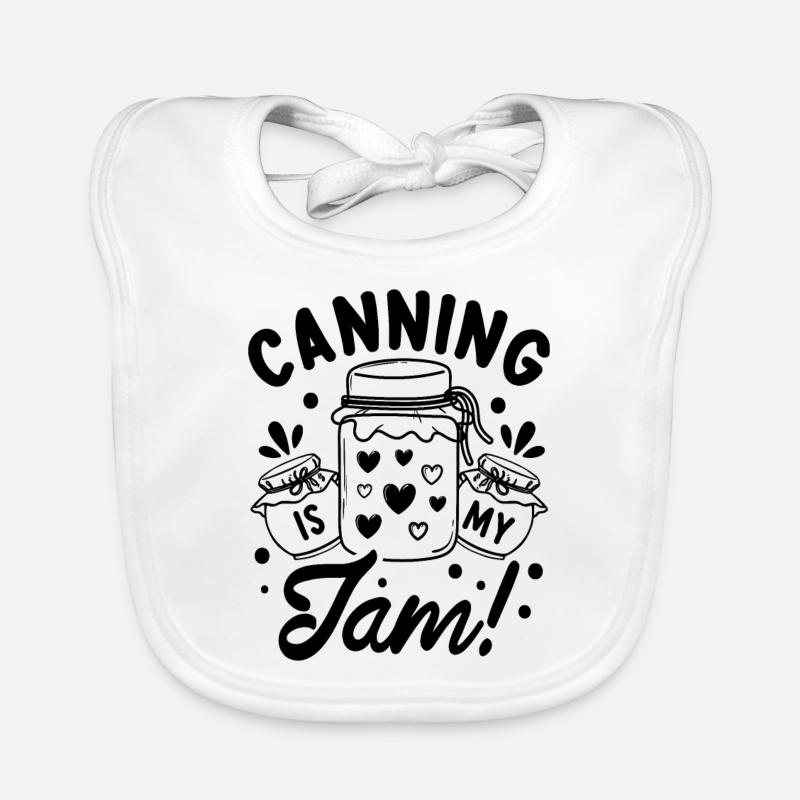 Canning Is My Jam Preserving Food Jam Maker Canner Organic Baby Bibs