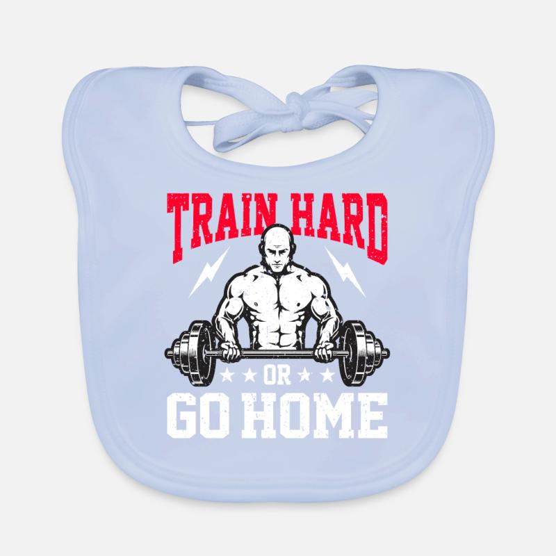 Trainiere hart oder geh nach Hause Baby Bio-Lätzchen