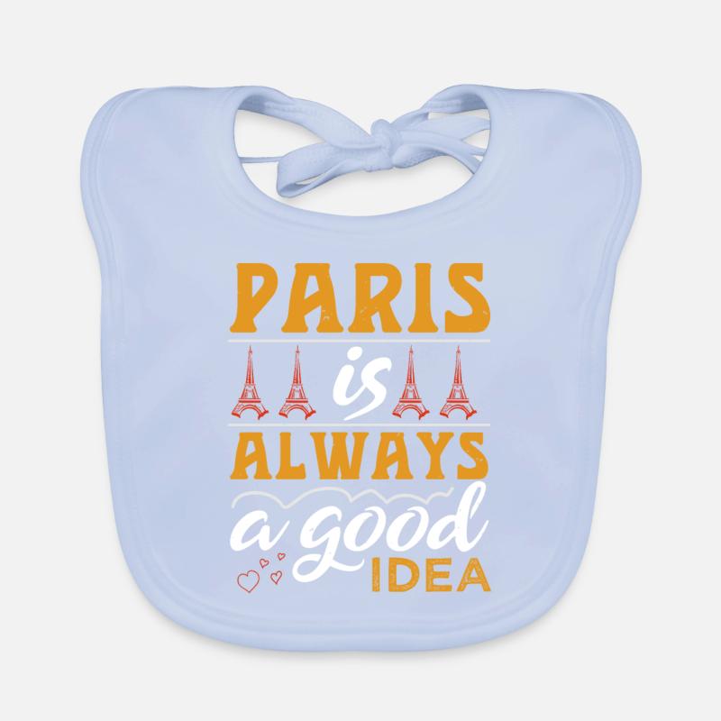 PARIS IS ALWAYS A GOOD IDEA Organic Baby Bibs
