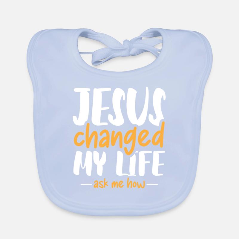 Jésus a changé ma vie Demandez-moi comment Bavoir bio Bébé