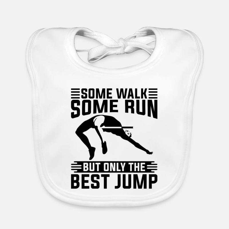 Some Walk Some Run Pole Vault Jumping High Jumper Baby Bio-Lätzchen