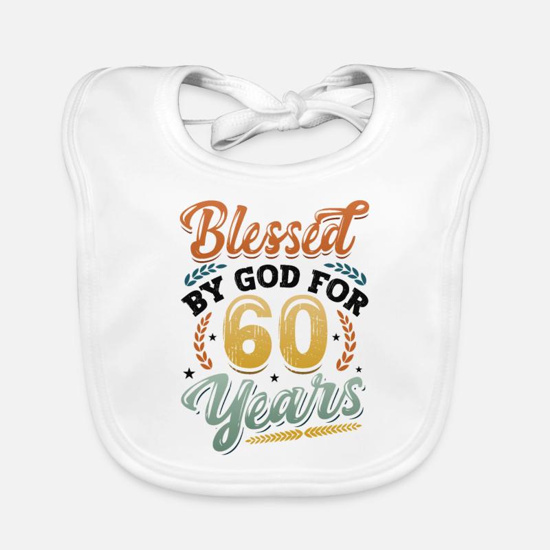 Religious by God for 60 years Organic Baby Bibs