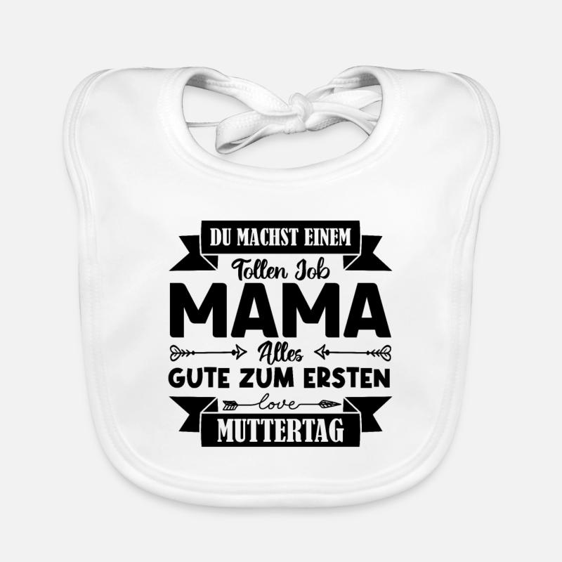 Du machst einen tollen Job Mama Muttertag . Baby Bio-Lätzchen