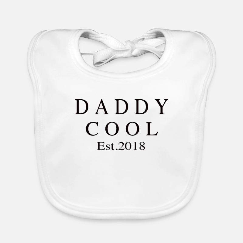 Daddy Cool est 2018 Bavoir bio Bébé