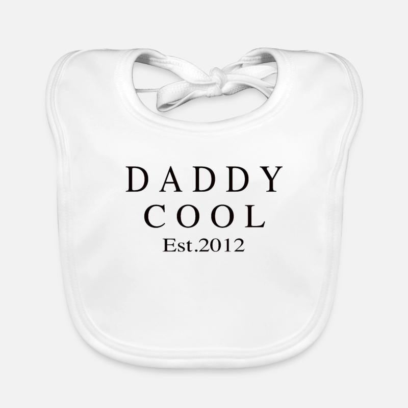 Daddy Cool est 2012 Bavoir bio Bébé