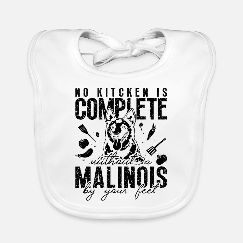 No Kitchen Is Complete Working Dog Malinois Lover Baby Bio-Lätzchen