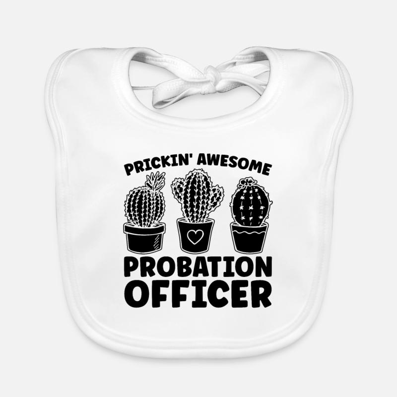Prickin' Awesome Prison Guard Probation Officers Organic Baby Bibs