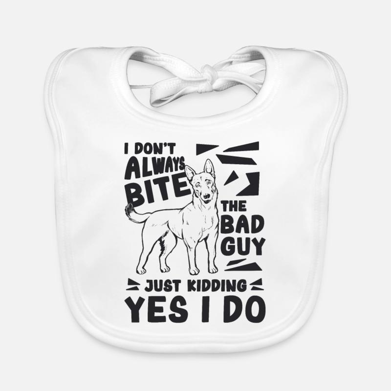 I Don't Always Bite Working Dog Malinois Lover Baby Bio-Lätzchen