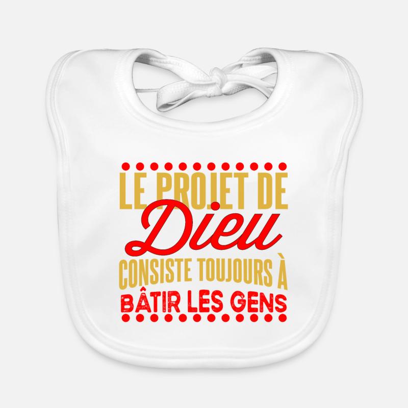 Le projet de Dieu - Bavoir bio Bébé - blanc