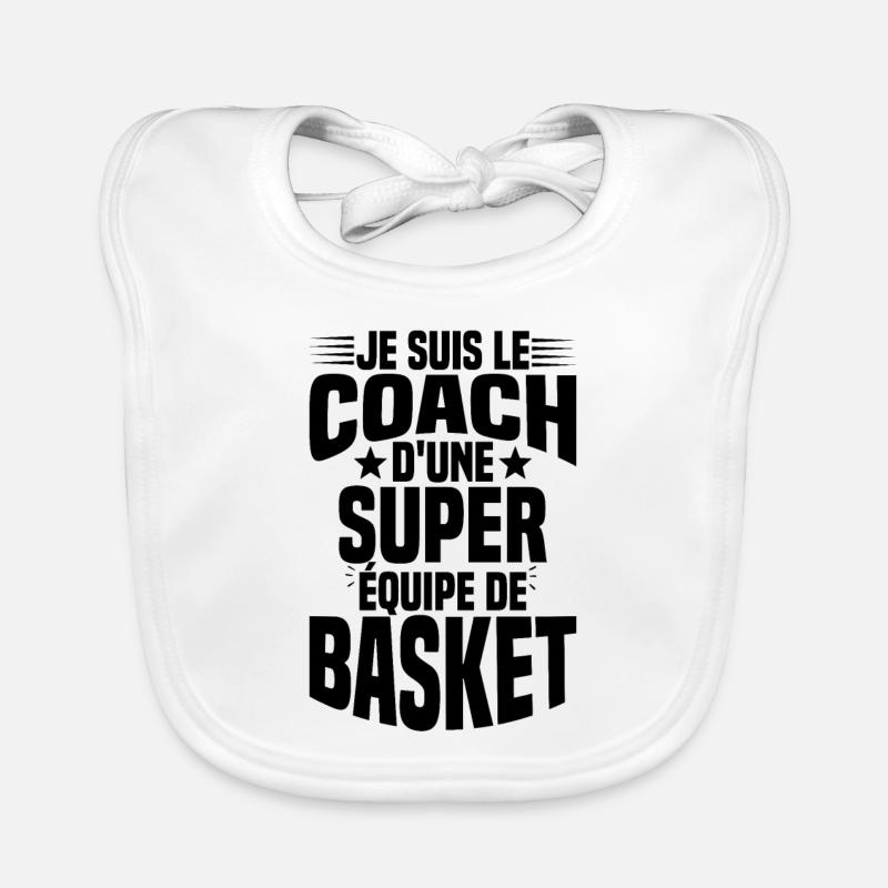 Je suis le coach d'une super équipe de basket Bavoir bio Bébé
