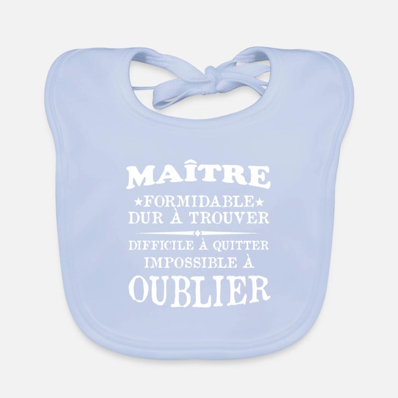 Maître formidable idée cadeau maître d'école Bavoir bio Bébé
