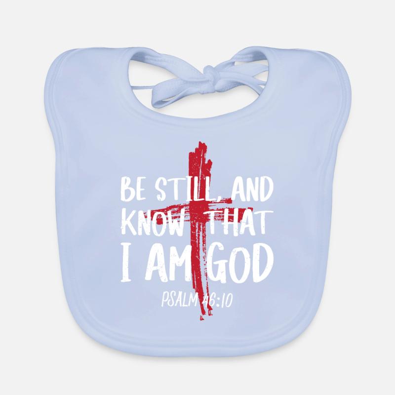 Be silent and know that I am God Psalm Organic Baby Bibs