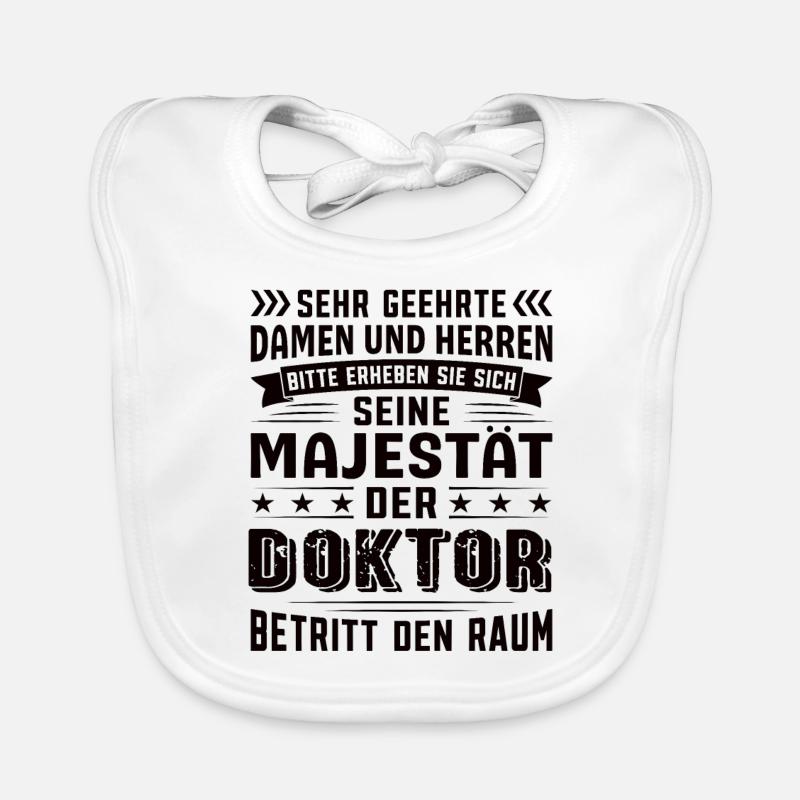Doktor Geburtstag Doktor Sprüche Doktor Geschenke Baby Bio-Lätzchen