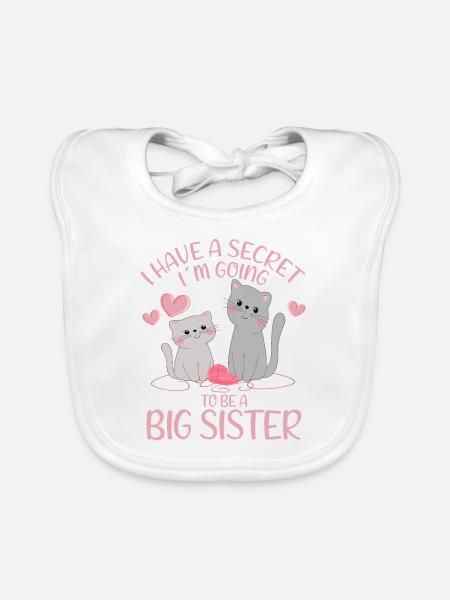 I Have A Secret I´m Going To Be A Big Sister Gifts - Baby Bio-Lätzchen - Weiß - Vorne
