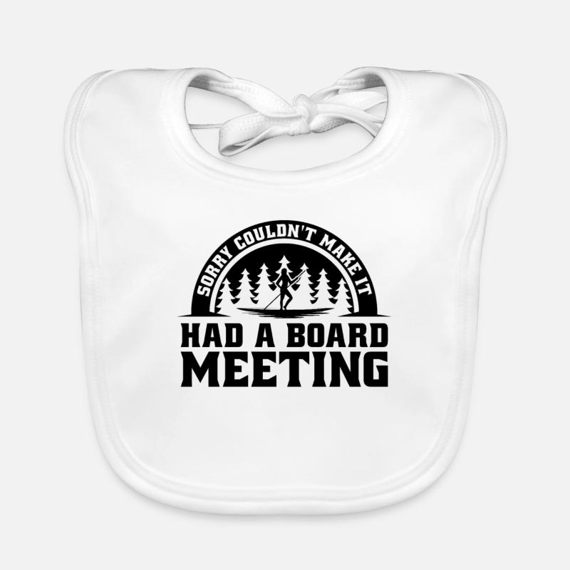 Sorry Couldn't Make It Paddleboard Paddle Boarder Baby Bio-Lätzchen