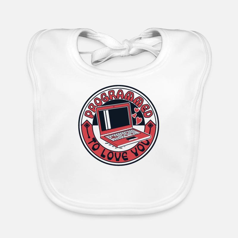 Programmed To Love You Developer Coder Organic Baby Bibs