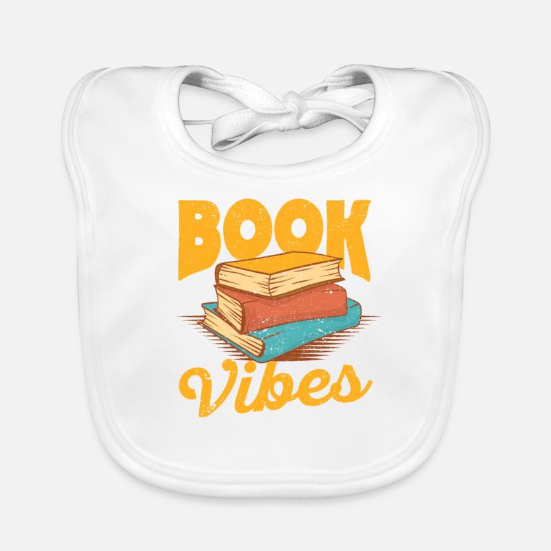 Book Vibes Funny Bookworms Enseignant Bavoir bio Bébé