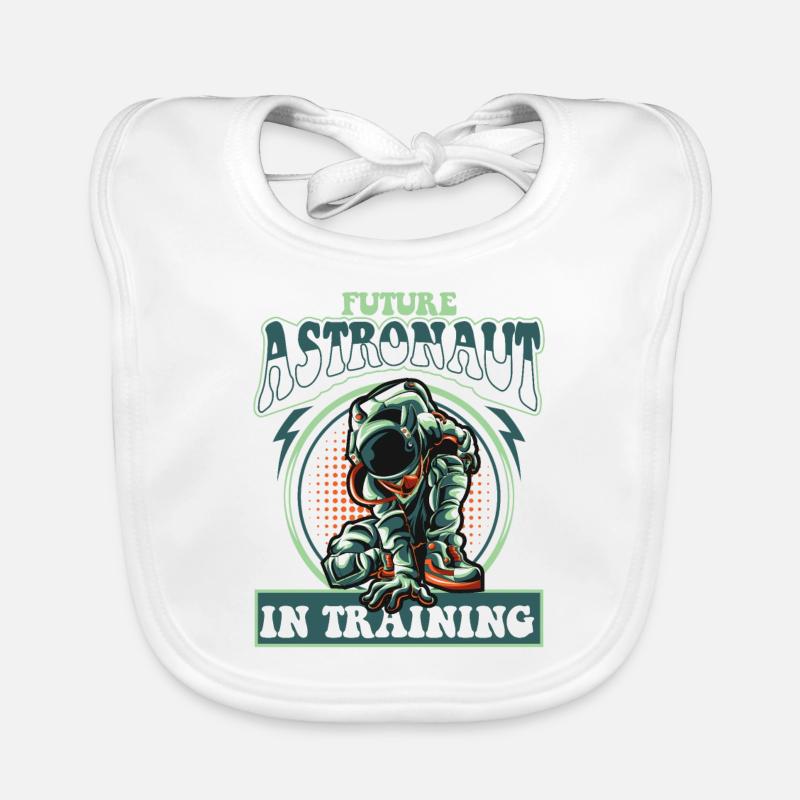 Future Astronaut In Training Spaceship Taikonaut Organic Baby Bibs