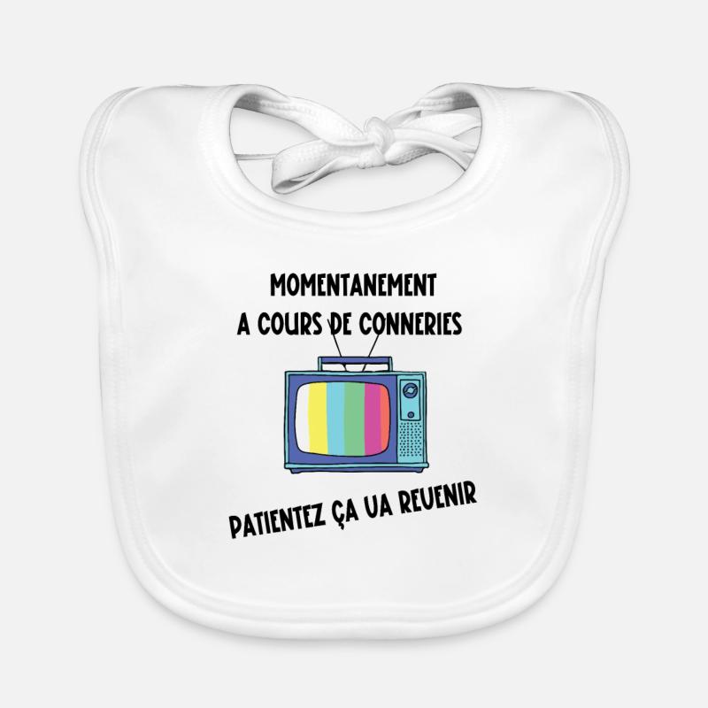 à cours de conneries Bavoir bio Bébé