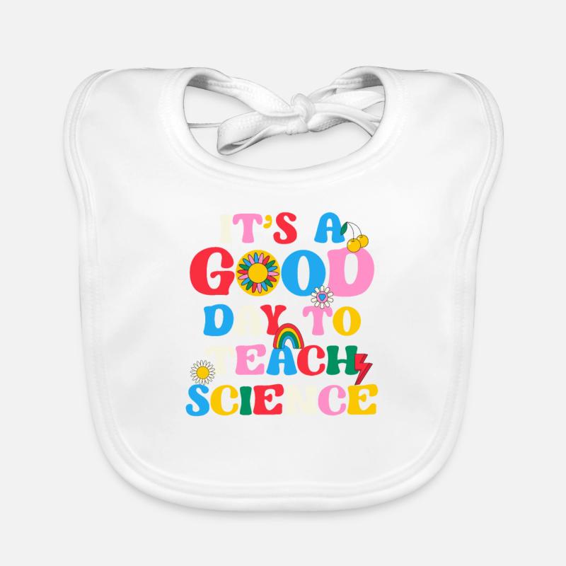 C’est une bonne journée pour enseigner les sciences Bavoir bio Bébé