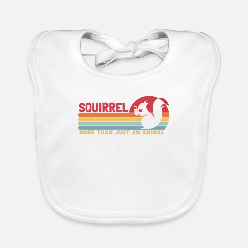 Squirrel more than an Animal Squirrel Eichhörnchen Organic Baby Bibs
