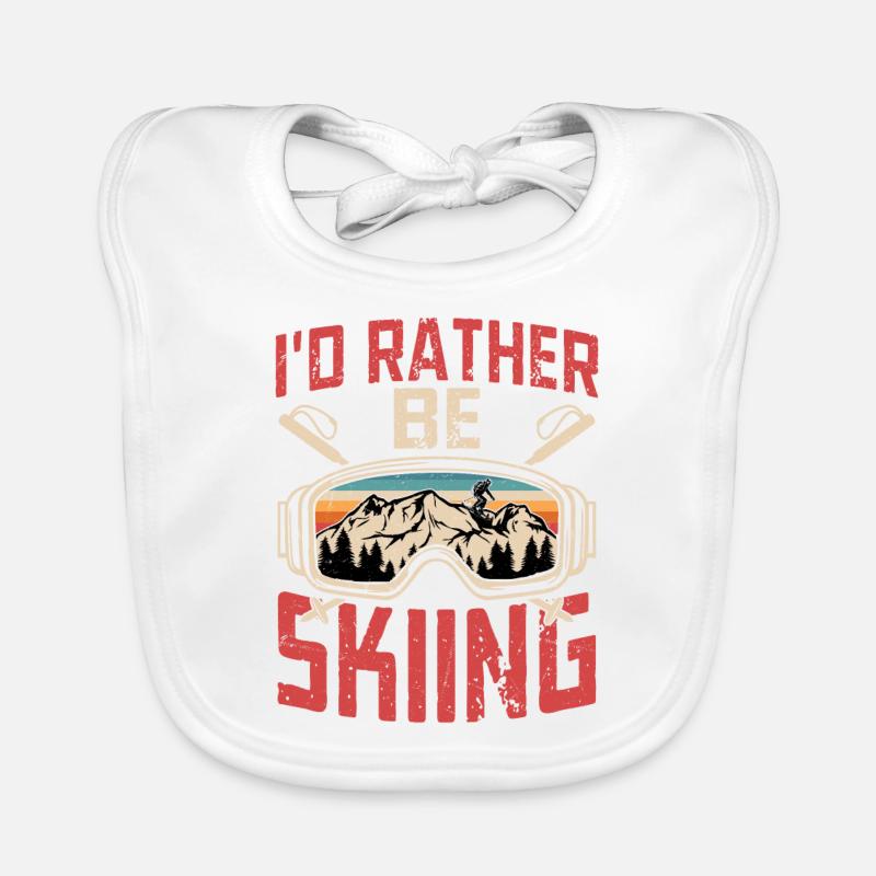 I'd Rather Be Skiing Ski Wintersport Baby Bio-Lätzchen