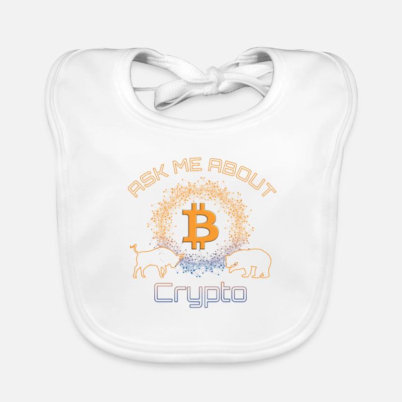 Ask me about Crypto Bitcoin Blockchain DEFI BTC Organic Baby Bibs