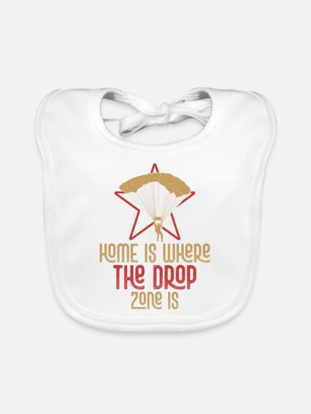 Home Is Where The Drop Zone Is Parachute Skydiver - Organic Baby Bibs - white - Front