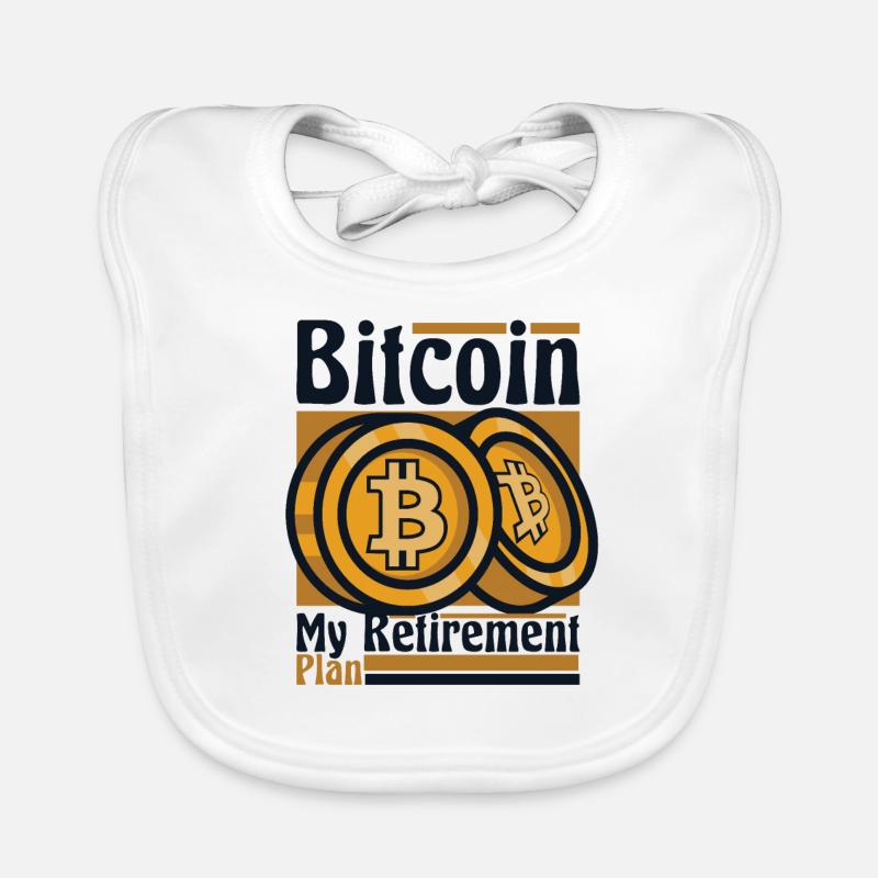 Bitcoin My Retirement Plan Crypto Kryptowährung Baby Bio-Lätzchen