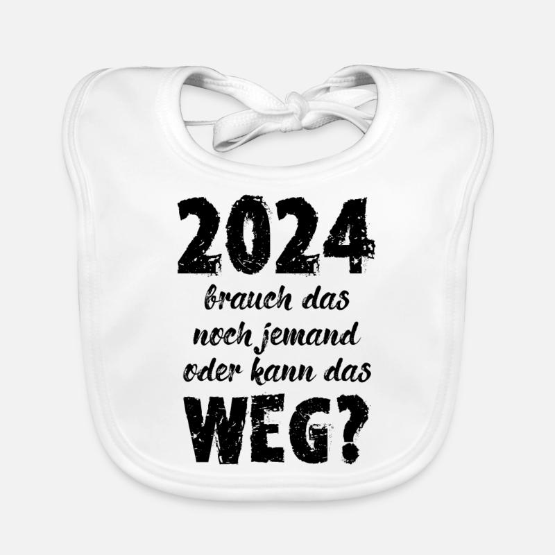 2024 Brauch Das Noch Jemand Oder Kann Das Weg Fun Baby Bio-Lätzchen