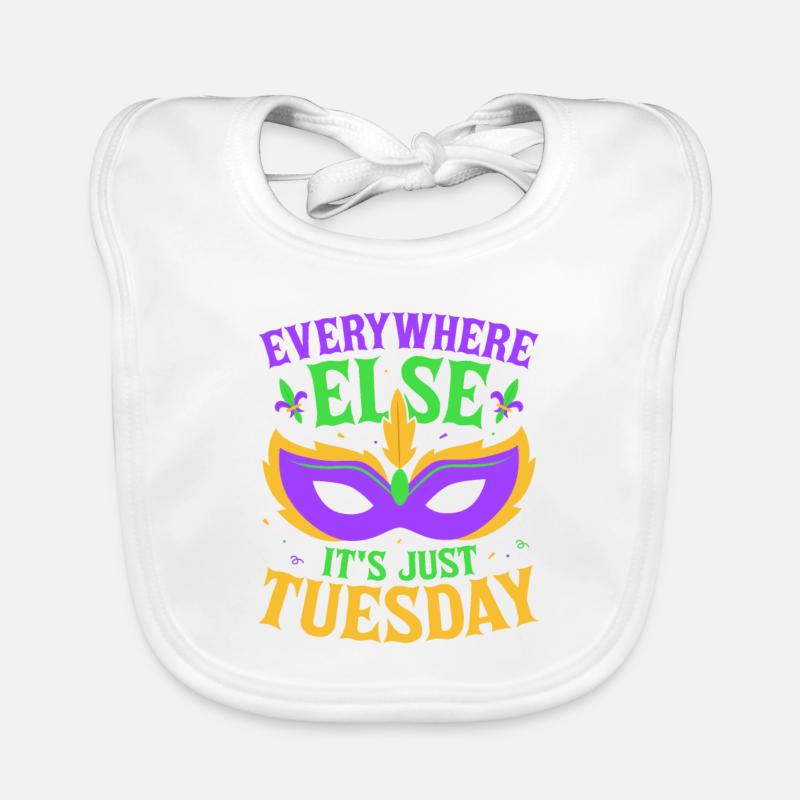 Everywhere Else It's Just Tuesday Carnival Mardi G Baby Bio-Lätzchen