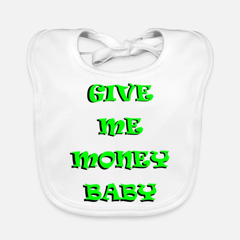 Donne-moi de l’argent bébé - vert 3d Bavoir bio Bébé