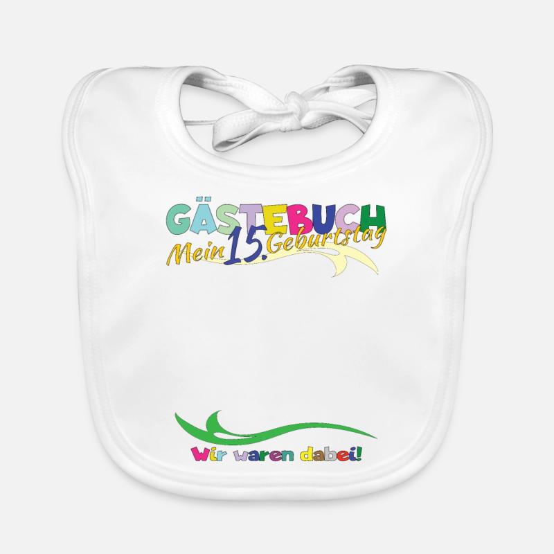 15. Geburtstag Mädchen & Junge Gästebuch Baby Bio-Lätzchen