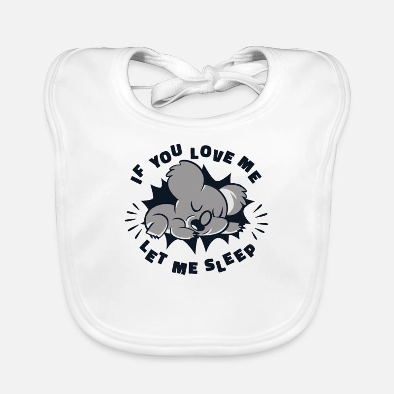 Si tu m’aimes laisse-moi dormir Koalabear Eucalyptus Bavoir bio Bébé