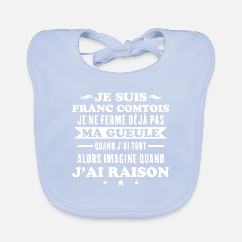 Franc comtois je ferme pas ma gueule franche comté Bavoir bio Bébé