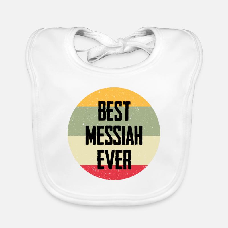 Best Messiah Ever Organic Baby Bibs