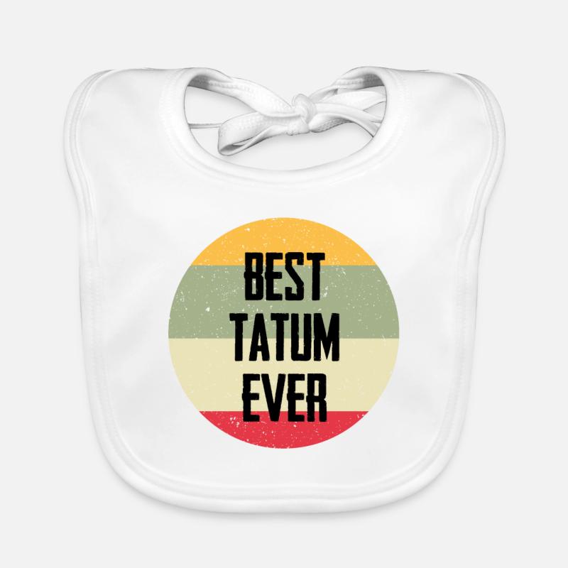 Best Tatum Ever Organic Baby Bibs