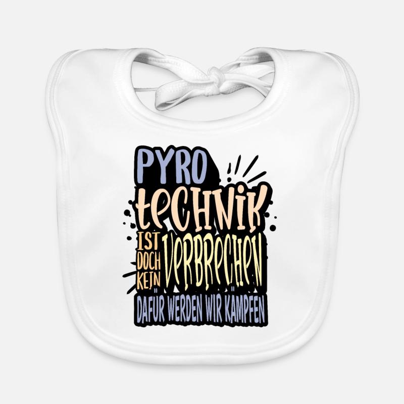 Pyrotechnik ist doch kein Verbrechen - Meme Spruch Baby Bio-Lätzchen