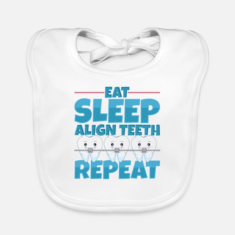 Eat Sleep Align Teeth Dentist Organic Baby Bibs