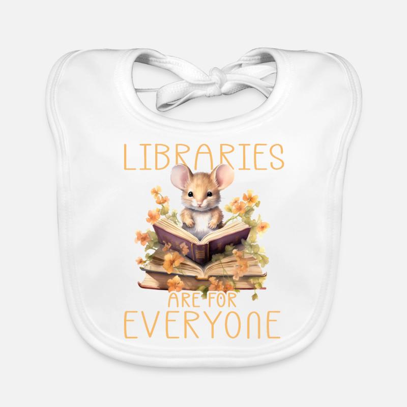 Libraries are for everyone Librarians Organic Baby Bibs