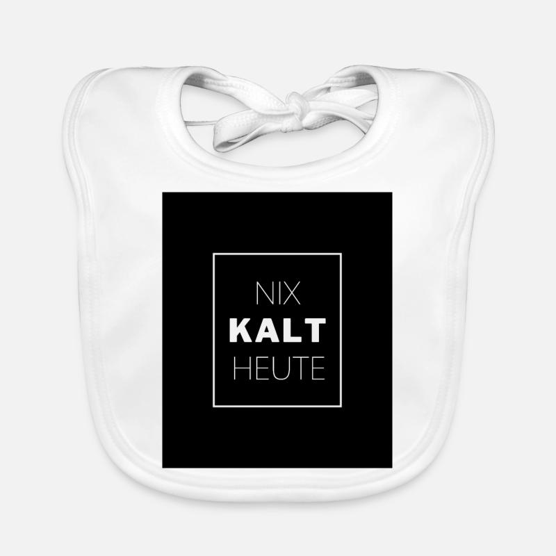 NOTHING COLD TODAY Organic Baby Bibs